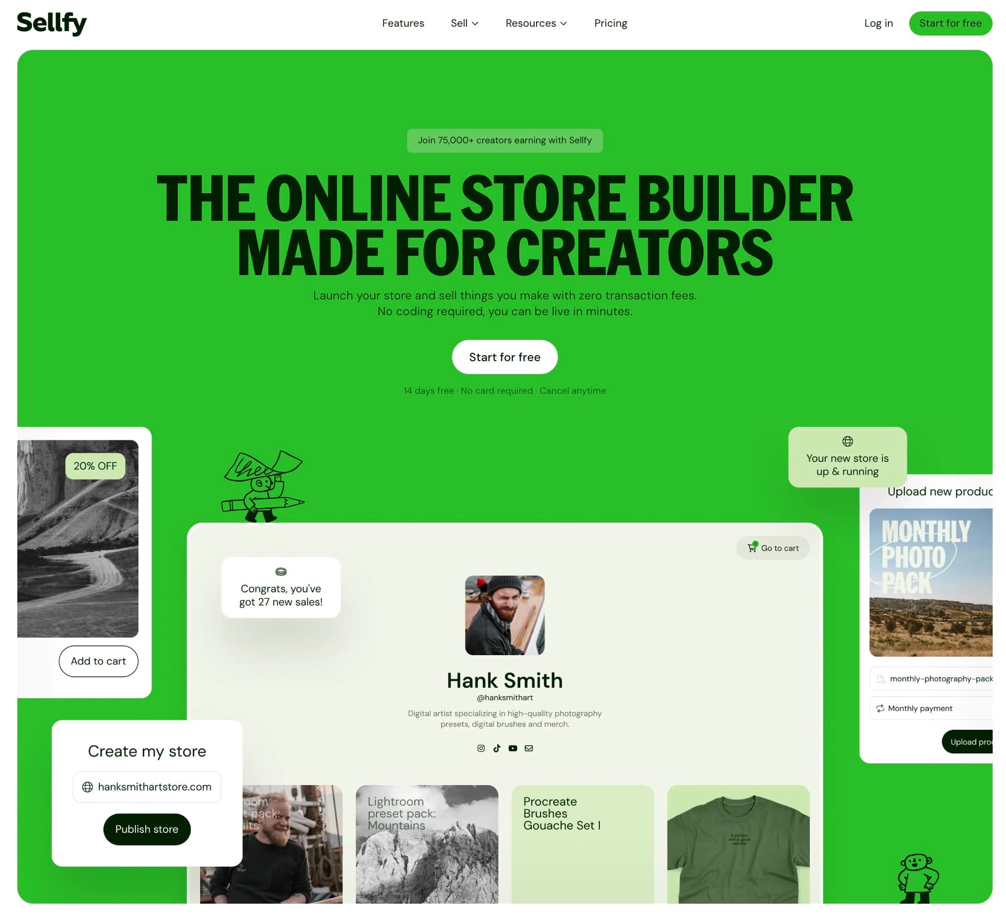Sellfy homepage with the headline "The online store builder made for creators" above a sample creator storefront and store setup panels